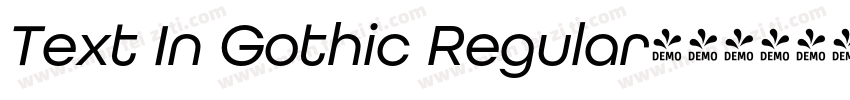 Text In Gothic Regular字体转换